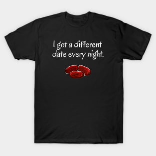 Funny Date Shirt - Single Person No Date T-Shirt